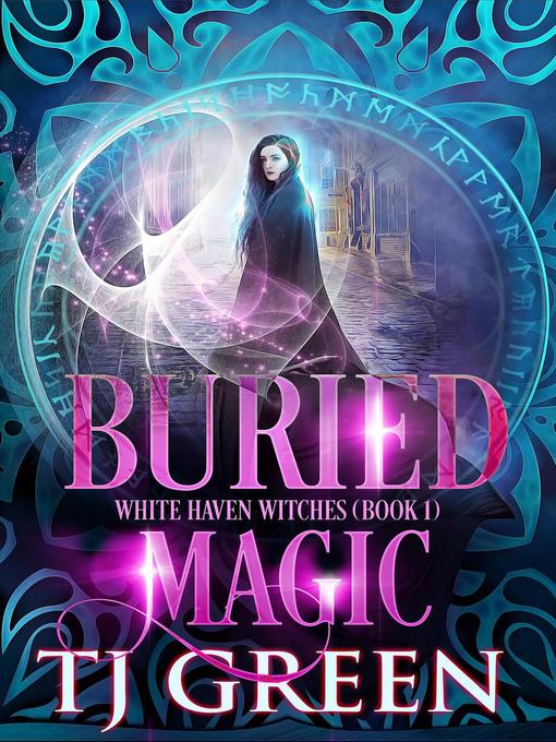Title details for Buried Magic by TJ Green - Wait list